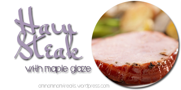 Ham Steak with Maple Glaze